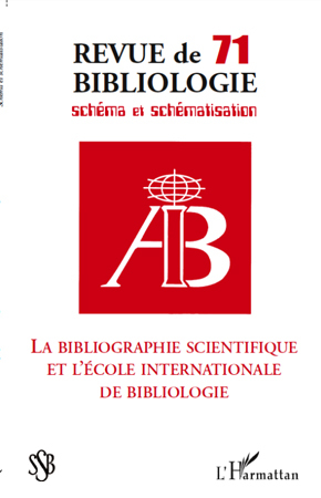 Revue de Bibliologie, La bibliographie scientifique et l'école internationale de bibliologie, Schéma et schématisation (9782296110472-front-cover)