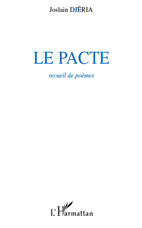 Le pacte, Recueil de poèmes (9782296102859-front-cover)