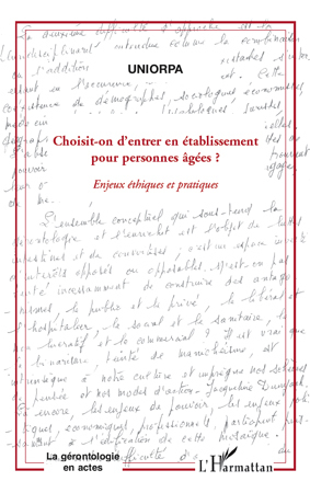 Choisit-on d'entrer en établissement pour personnes âgées?, Enjeux éthiques et pratiques (9782296106406-front-cover)