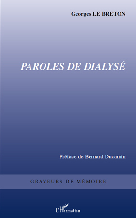 Paroles de dialysé (9782296139213-front-cover)