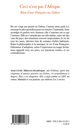 Ceci n'est pas l'Afrique, Récit d'une Française au Gabon (9782296111387-back-cover)