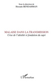 Malaise dans la transmission, Crise de l'idéalité et fondation du sujet (9782296138667-front-cover)