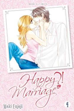 Happy Marriage Ultimate ?! T04 (9782820325075-front-cover)