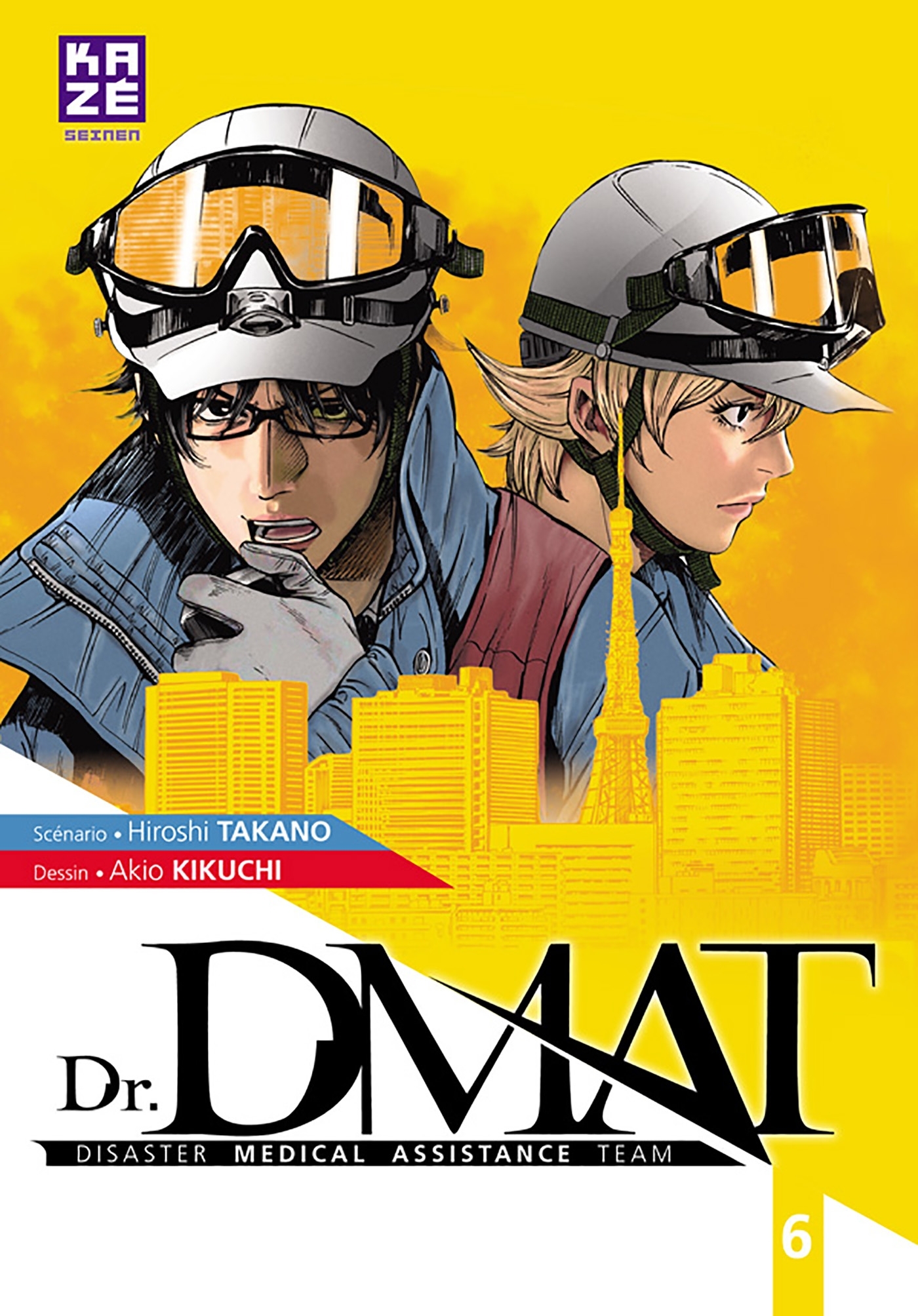 Dr DMAT - Disaster Medical Assistance Team T06 (9782820326966-front-cover)