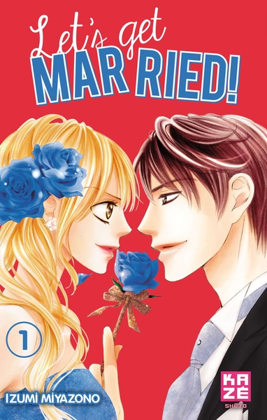 Let's Get Married! T01 (9782820324382-front-cover)