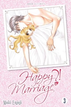 Happy Marriage Ultimate ?! T03 (9782820323415-front-cover)