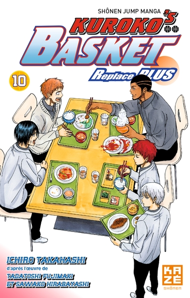 Kuroko's Basket Replace Plus T10 (Fin) (9782820335586-front-cover)