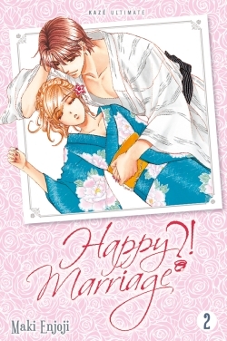 Happy Marriage Ultimate ?! T02 (9782820322838-front-cover)