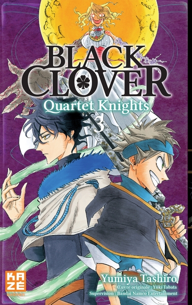 Black Clover - Quartet Knights T03 (9782820337771-front-cover)