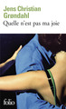 Quelle n'est pas ma joie (9782072832178-front-cover)