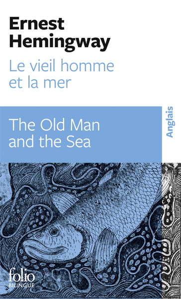 Le vieil homme et la mer/The Old Man and the Sea (9782072826931-front-cover)