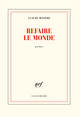 Refaire le monde (9782072869907-front-cover)