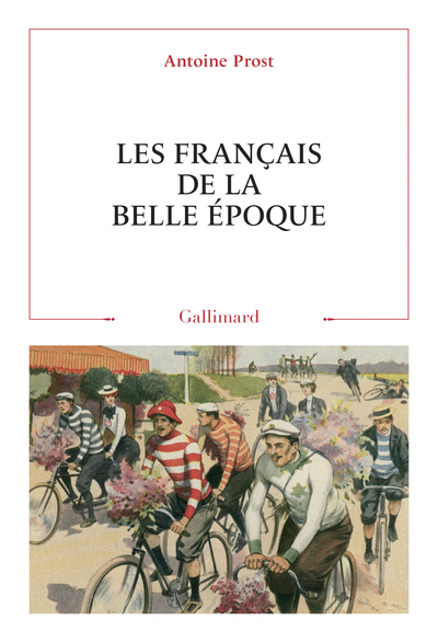 Les Français de la Belle Époque (9782072818936-front-cover)