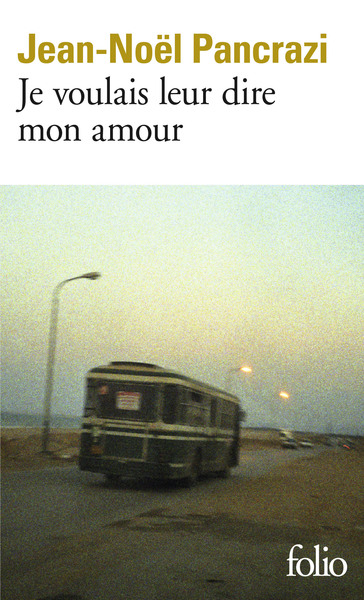 Je voulais leur dire mon amour (9782072833328-front-cover)