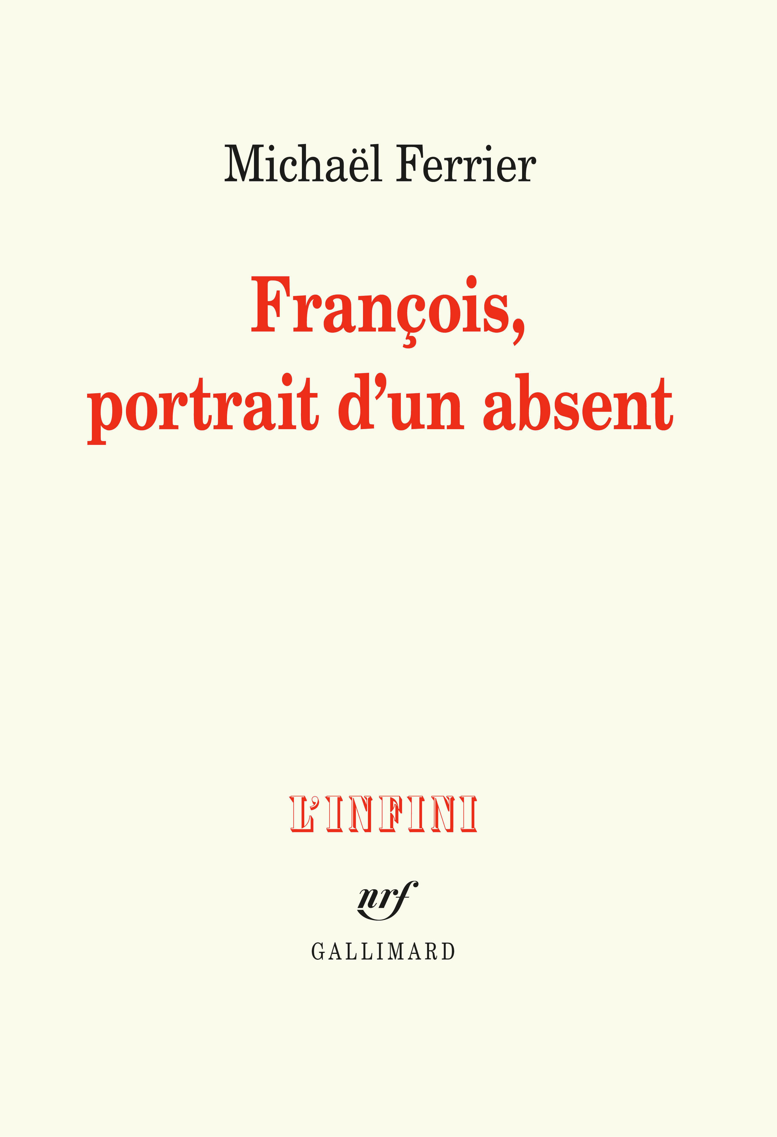 François, portrait d'un absent (9782072801426-front-cover)