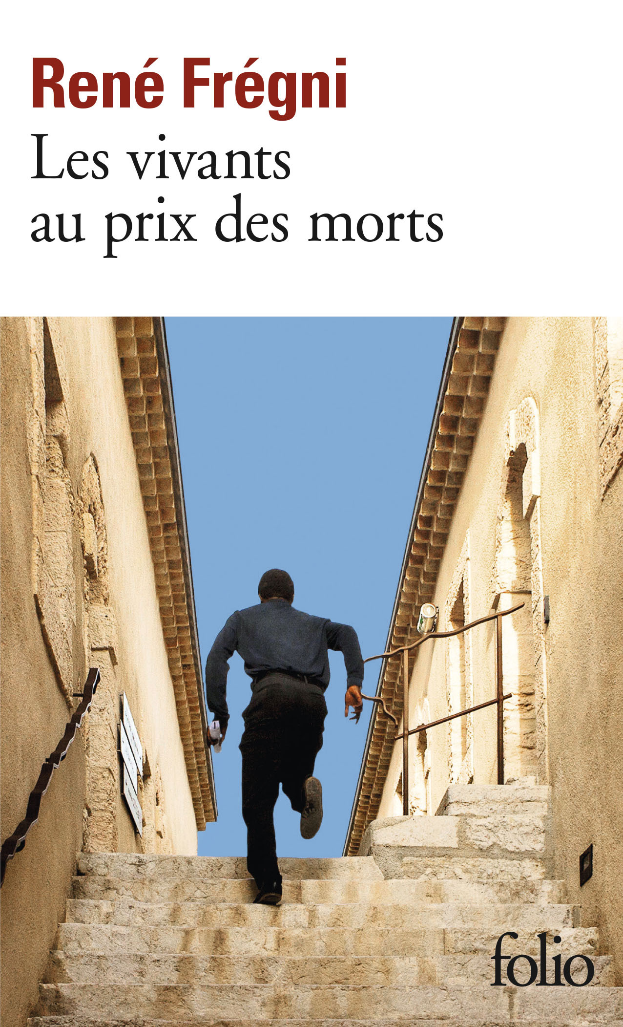 Les vivants au prix des morts (9782072822971-front-cover)