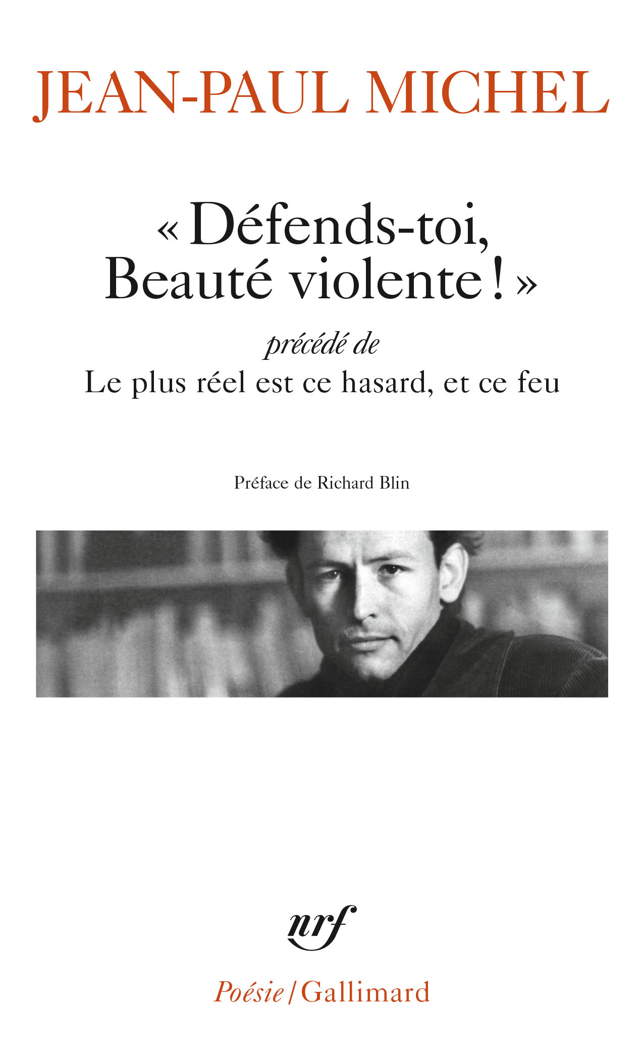 Défends-toi, beauté violente/Le plus réel est ce hasard, et ce feu (9782072822186-front-cover)