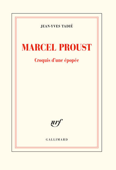 Marcel Proust, Croquis d'une épopée (9782072872006-front-cover)