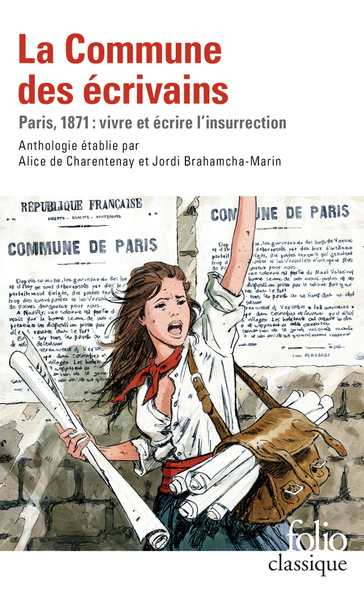 La Commune des écrivains, Paris, 1871 : vivre et écrire l'insurrection (9782072872341-front-cover)