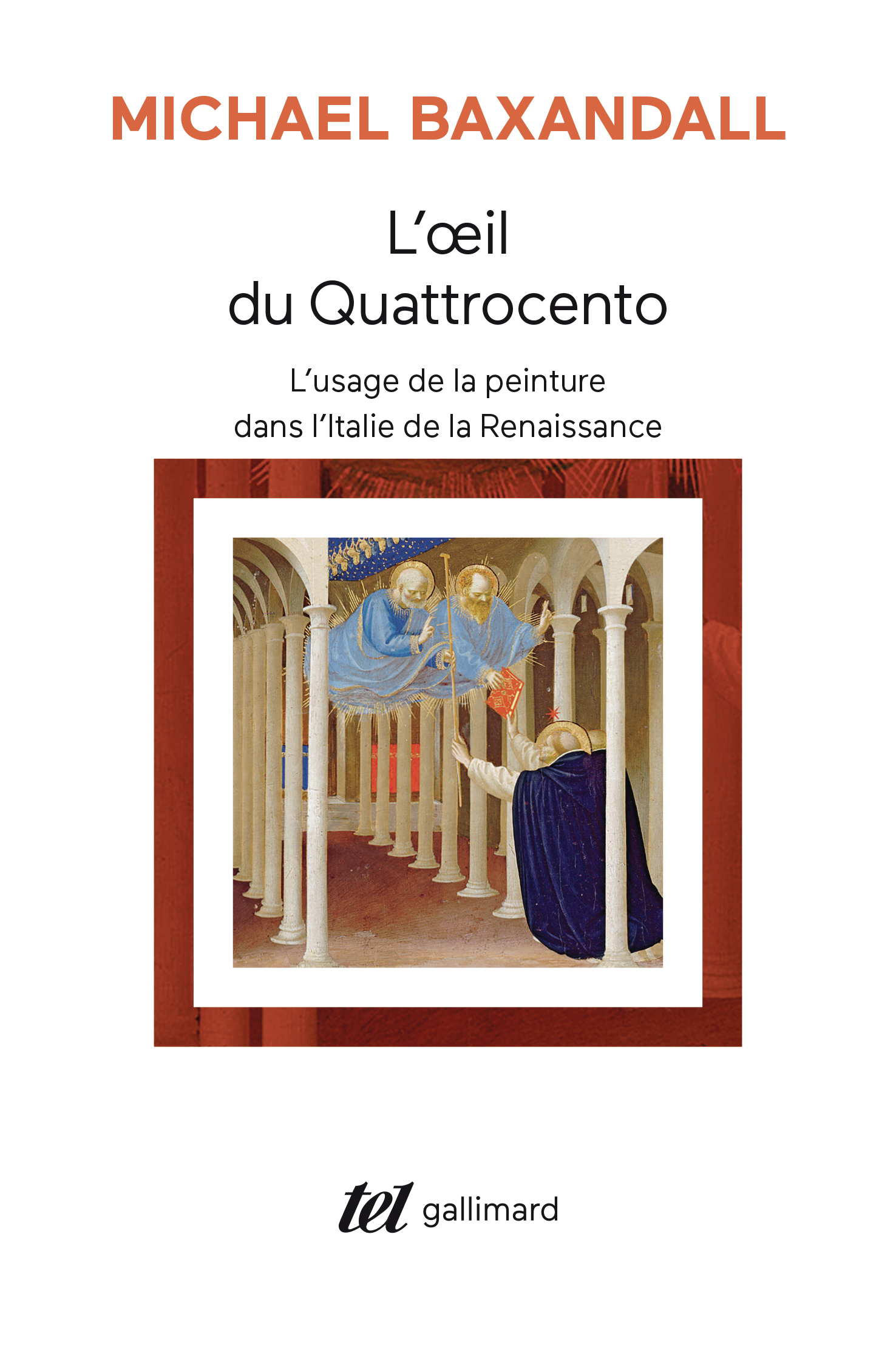 L'oeil du Quattrocento, L'usage de la peinture dans l'Italie de la Renaissance (9782072878145-front-cover)