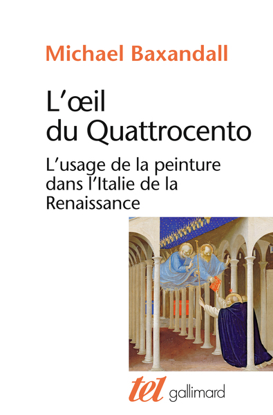 L'oeil du Quattrocento, L'usage de la peinture dans l'Italie de la Renaissance (9782072878145-front-cover)