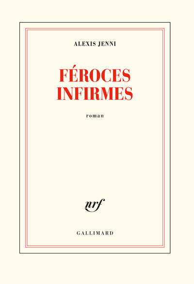 Féroces infirmes (9782072834332-front-cover)