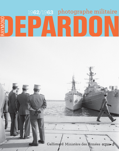 Raymond Depardon, photographe militaire, (1962-1963) (9782072838514-front-cover)