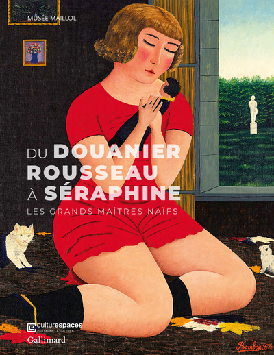 Du Douanier Rousseau à Séraphine, Les grands maîtres naïfs (9782072865534-front-cover)