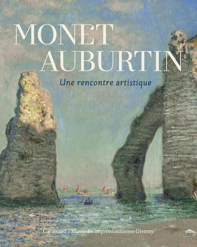 Monet - Auburtin, Une rencontre artistique (9782072846458-front-cover)
