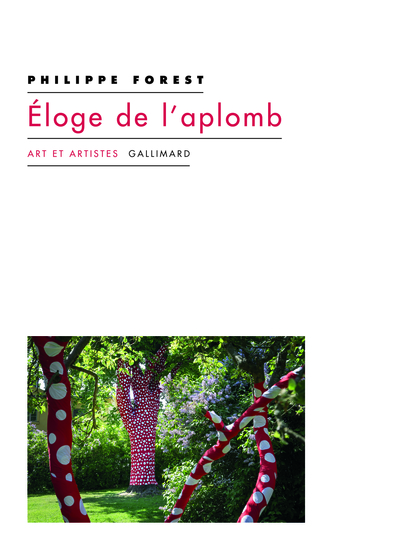 Éloge de l'aplomb, Et autres textes sur l'art et la peinture (9782072843389-front-cover)