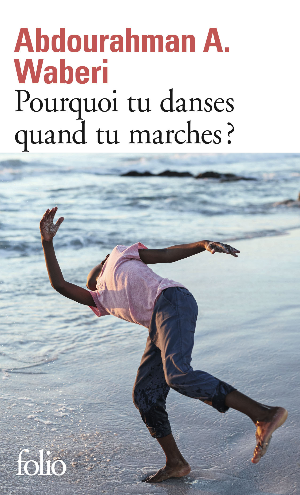 Pourquoi tu danses quand tu marches ? (9782072894695-front-cover)