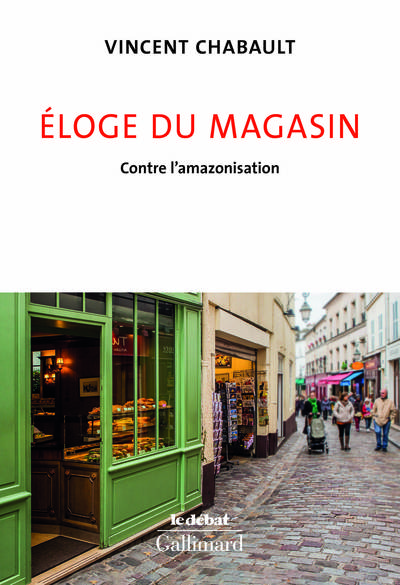 Éloge du magasin, Contre l'amazonisation (9782072879487-front-cover)