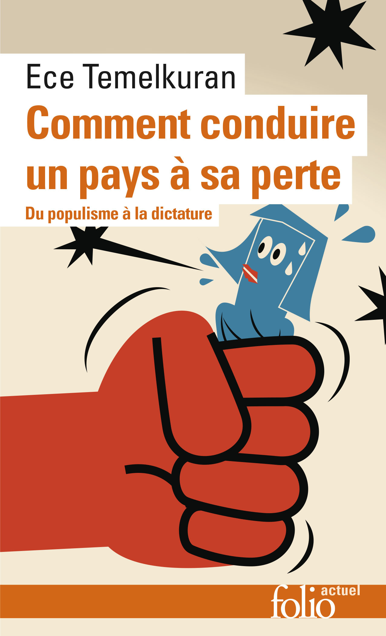 Comment conduire un pays à sa perte, Du populisme à la dictature (9782072884047-front-cover)