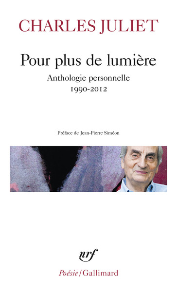 Pour plus de lumière, Anthologie personnelle (1990-2012) (9782072894350-front-cover)