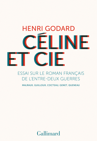 Céline et Cie, Essai sur le roman français de l'entre-deux-guerres (9782072873355-front-cover)