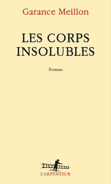 Les corps insolubles (9782072887055-front-cover)