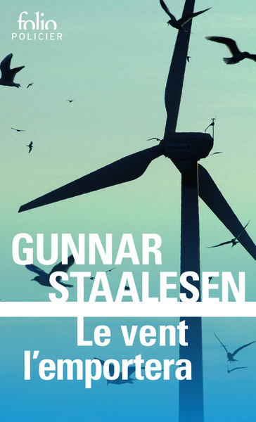 Le vent l'emportera, Une enquête de Varg Veum, le privé norvégien (9782072805233-front-cover)