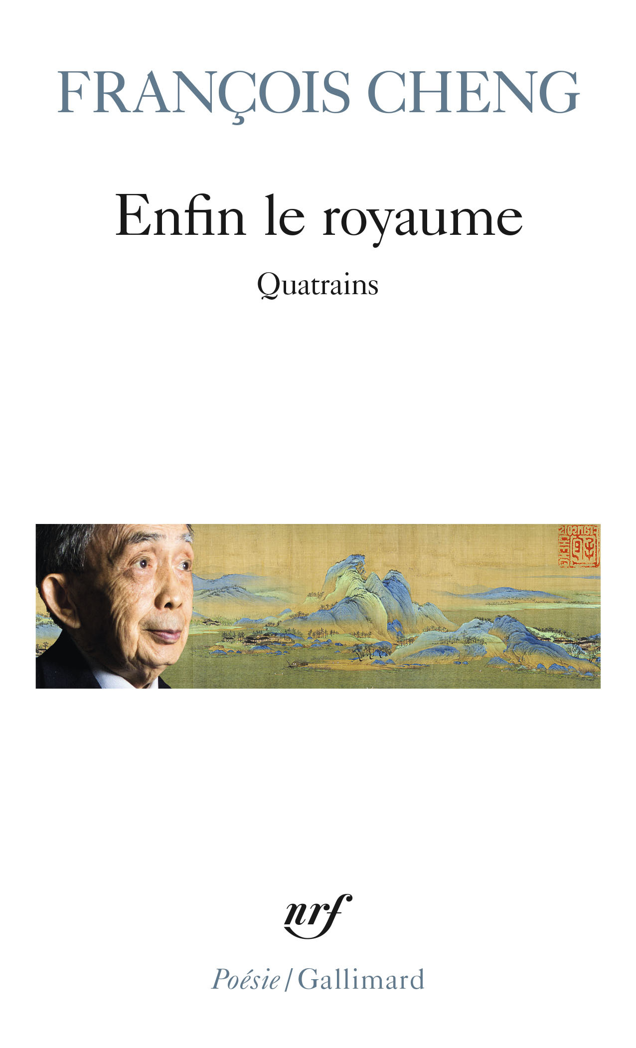 Enfin le royaume, Quatrains (9782072834288-front-cover)