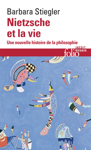 Nietzsche et la vie, Une nouvelle histoire de la philosophie (9782072884917-front-cover)