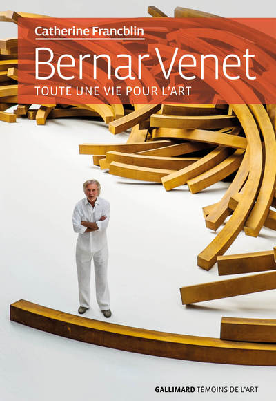 Bernar Venet, Toute une vie pour l'art (9782072821578-front-cover)