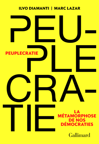 Peuplecratie, La métamorphose de nos démocraties (9782072833922-front-cover)