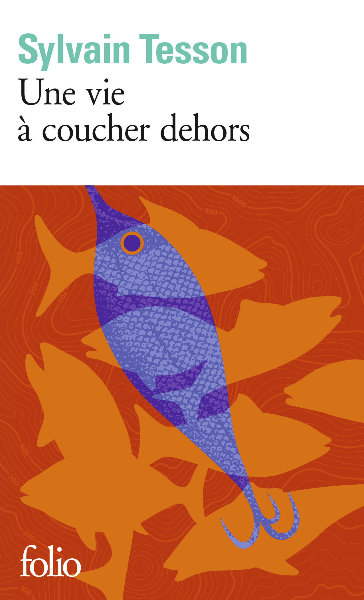 Une vie à coucher dehors (9782072836756-front-cover)