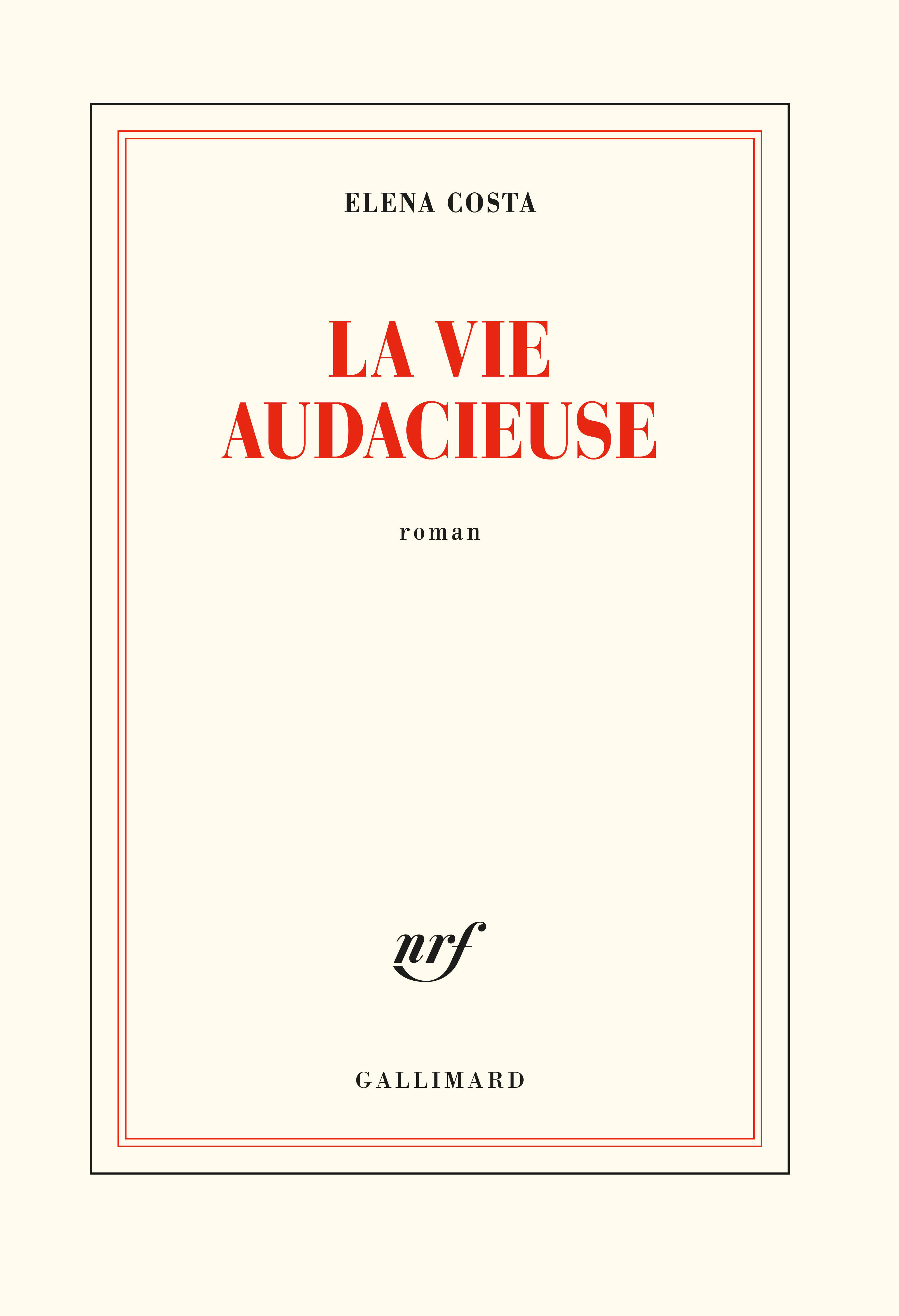 La vie audacieuse (9782072850257-front-cover)