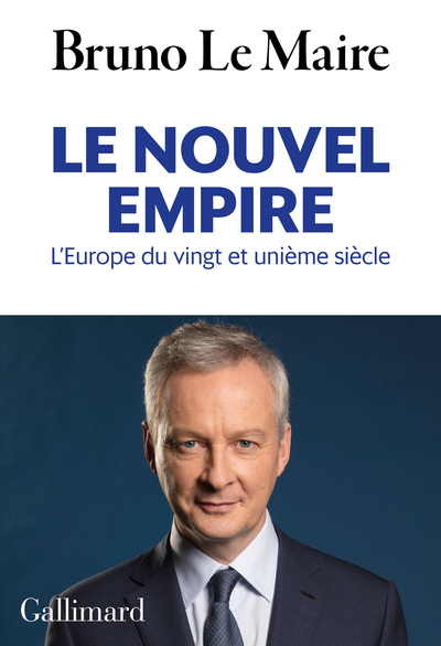 Le nouvel empire, L'Europe du vingt et unième siècle (9782072847202-front-cover)