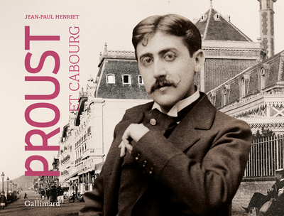 Proust et Cabourg (9782072894305-front-cover)