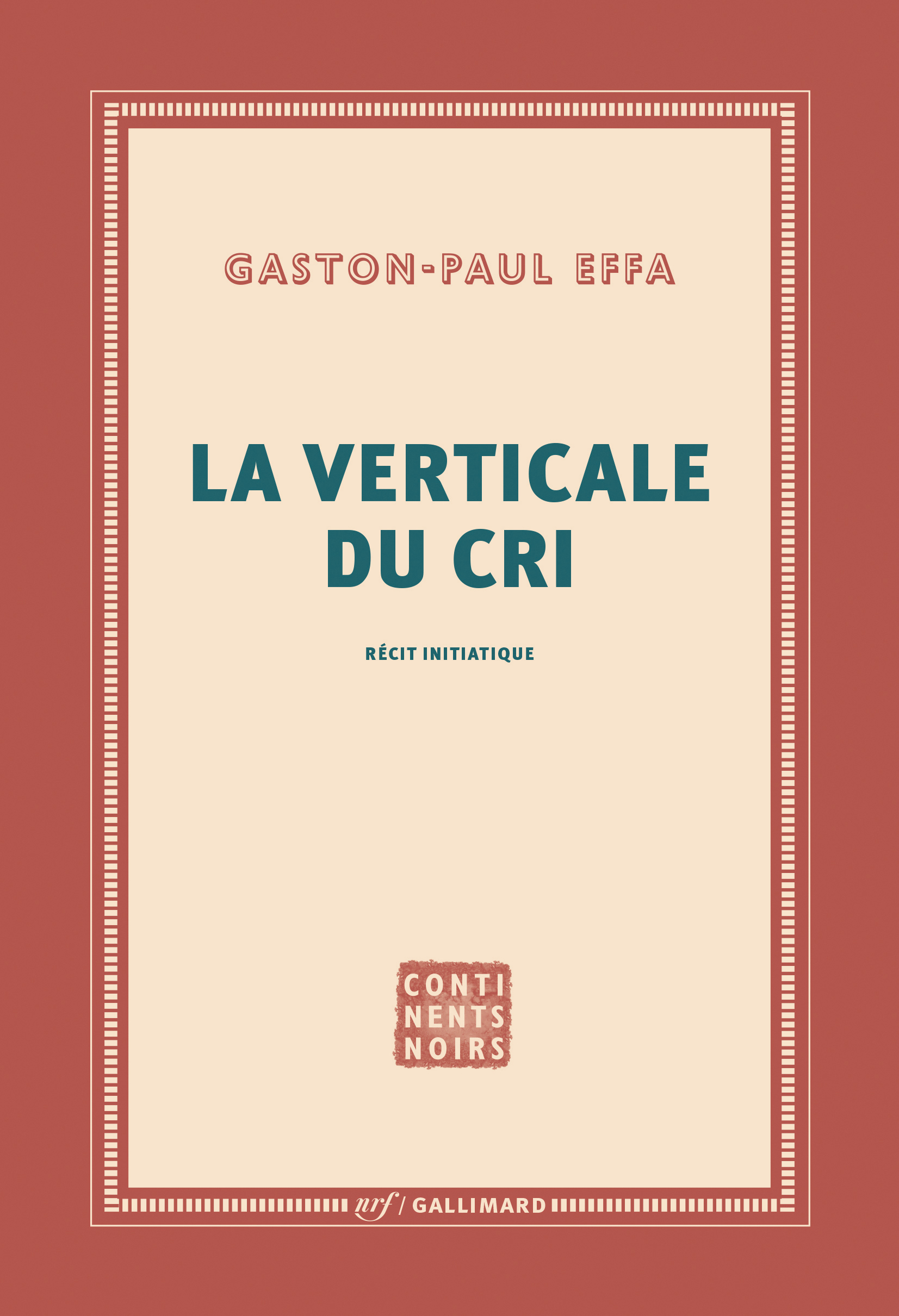 La verticale du cri, Récit initiatique (9782072846380-front-cover)