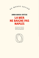 La mer ne baigne pas Naples (9782072873188-front-cover)