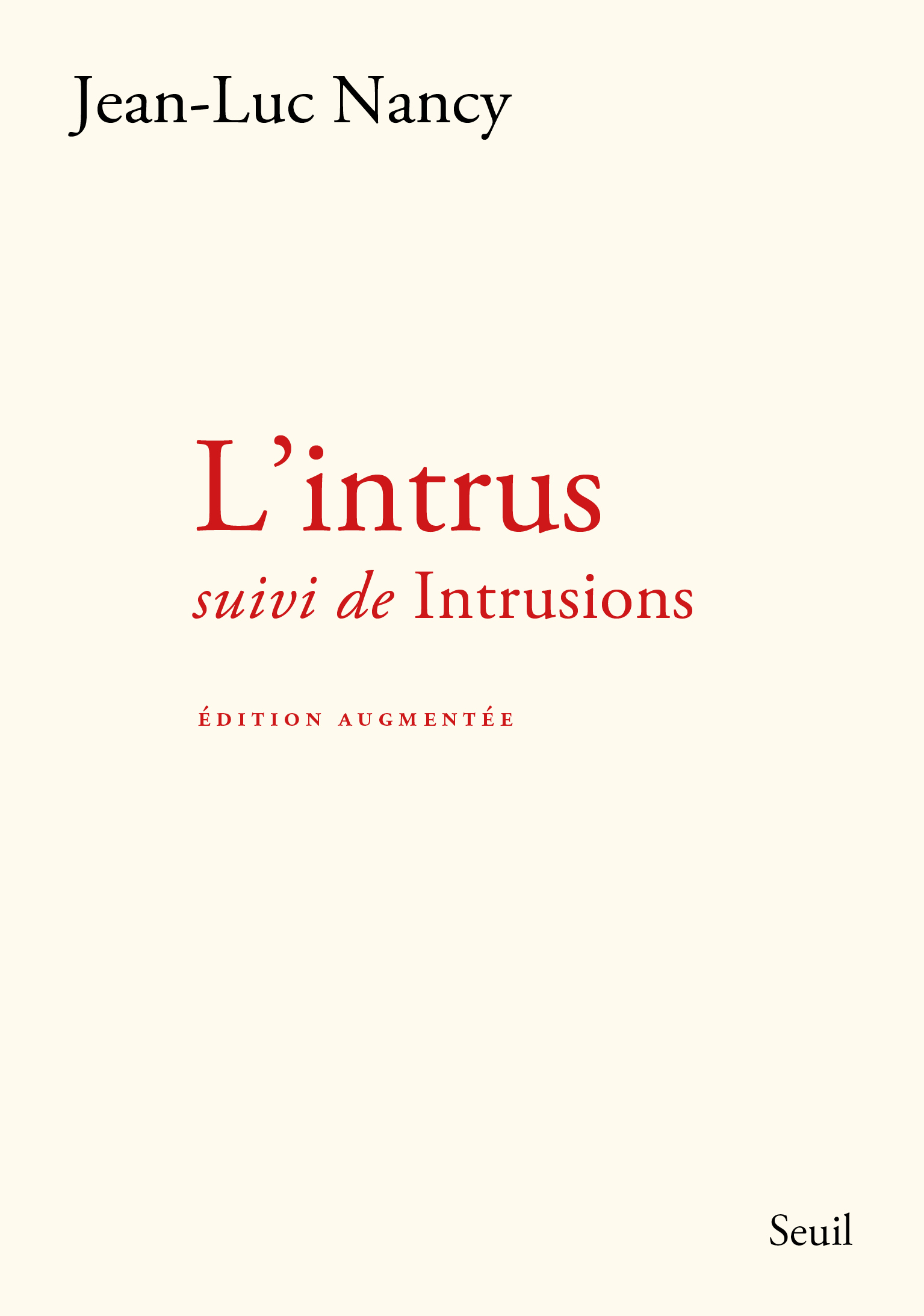 L'Intrus, suivi de Intrusions (édition augmentée) (9782021604276-front-cover)