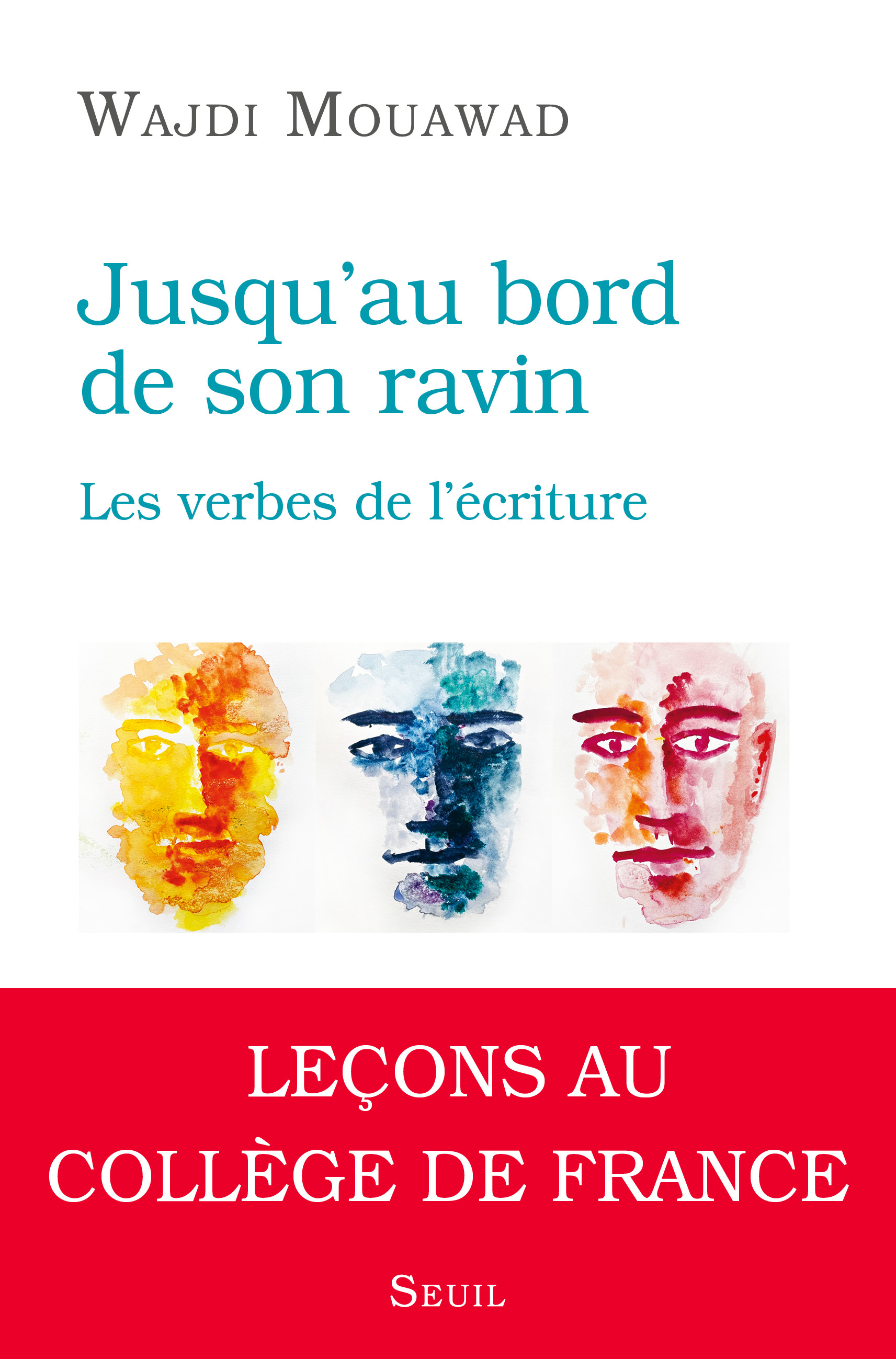 Jusqu’au bord de son ravin, Les verbes de l'écriture (9782021606140-front-cover)