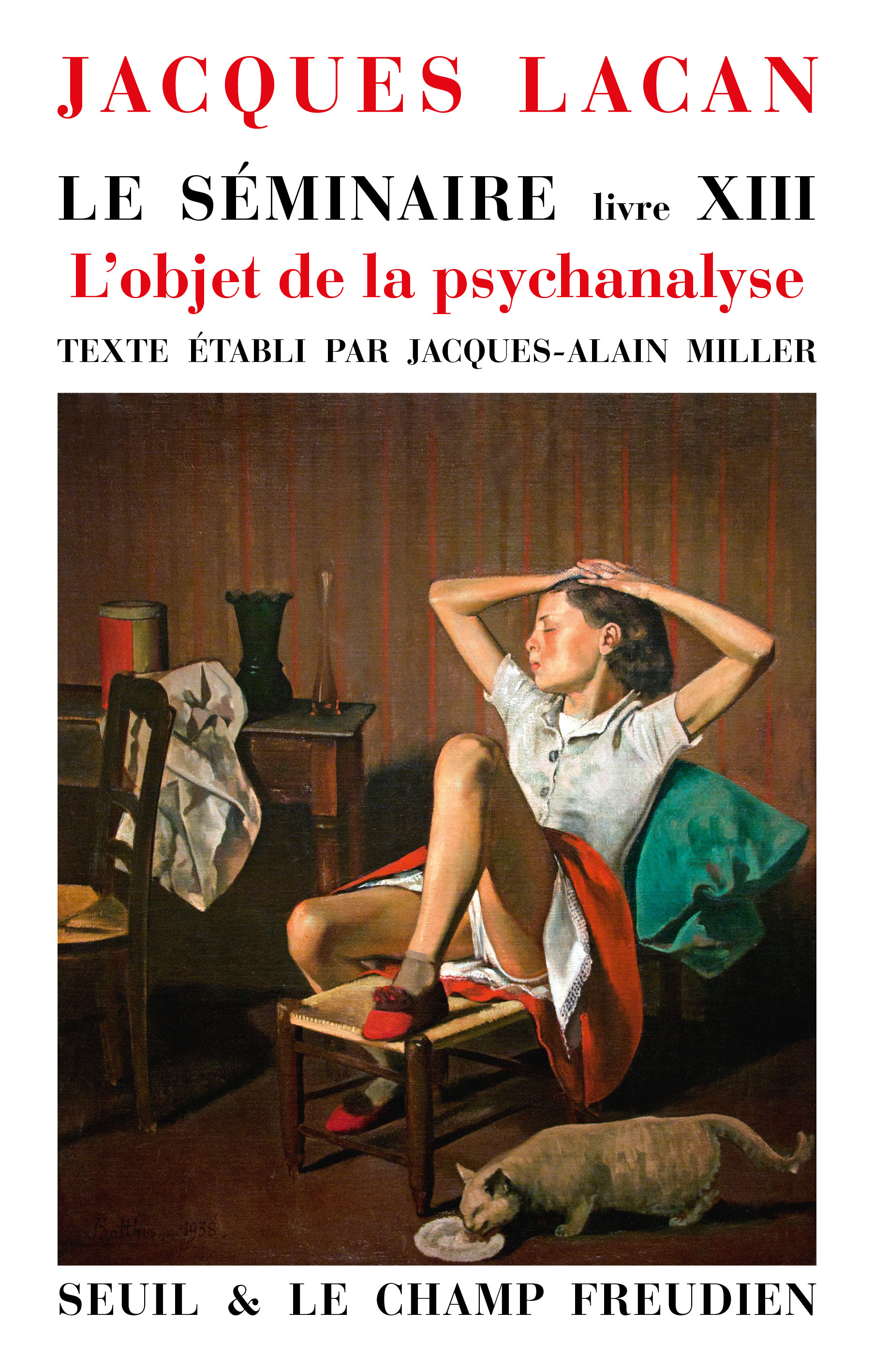 Le Séminaire. Livre XIII, L'objet de la psychanalyse (9782021613568-front-cover)